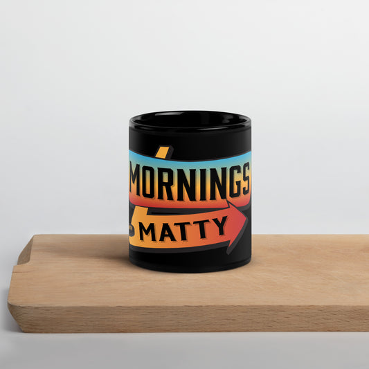 Mornings with Matty Mug